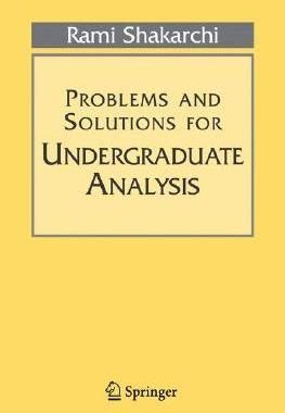【预售】Problems and Solutions for Undergraduate Analysis