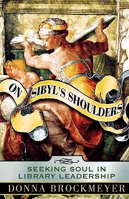 【预售】On Sibyl's Shoulders: Seeking Soul in Library