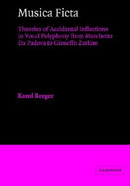 【预售】Musica Ficta: Theories of Accidental Inflections in