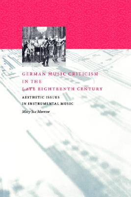 【预售】German Music Criticism in the Late Eighteenth