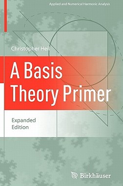【预售】A Basis Theory Primer: Expanded Edition