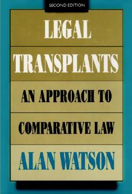 【预售】Legal Transplants: An Approach to Comparative Law