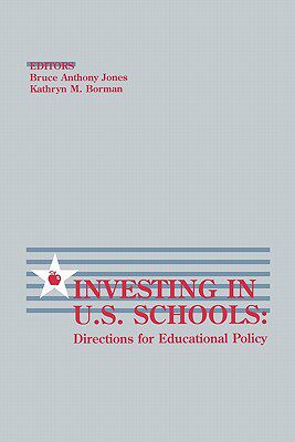 【预售】Investing in U.S. Schools: Directions for