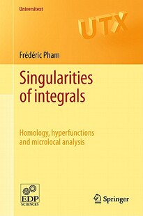 【预售】Singularities of Integrals: Homology, Hyperfunctions