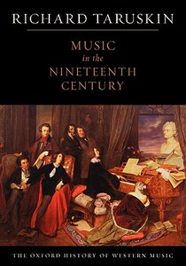 【预售】Music in the Nineteenth Century: The Oxford History