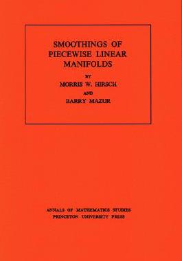 【预售】Smoothings of Piecewise Linear Manifolds