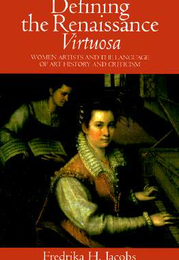 【预售】Defining the Renaissance 'Virtuosa': Women Artists