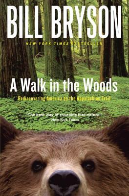 预订 A Walk in the Woods: Rediscovering America on the