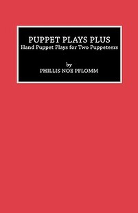【预售】Puppet Plays Plus: Hand Puppet Plays for Two