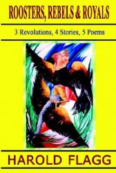 【预售】Roosters, Rebels & Royals: 3 Revolutions, 4 Stories