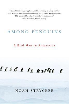 【预售】Among Penguins: A Bird Man in Antarctica