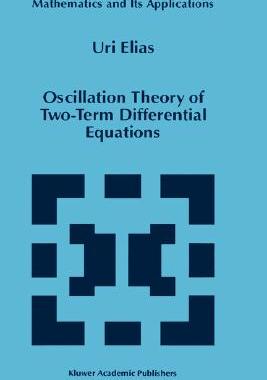 【预售】Oscillation Theory of Two-Term Differential