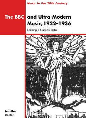 【预售】The BBC and Ultra-Modern Music, 1922 1936: Shaping a