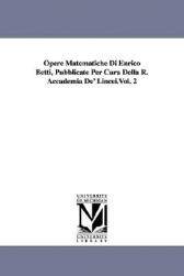 【预售】Opere Matematiche Di Enrico Betti, Pubblicate Per
