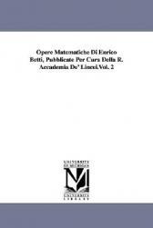 【预售】Opere Matematiche Di Enrico Betti, Pubblicate Per