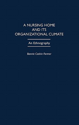 【预售】A Nursing Home and Its Organizational Climate: An