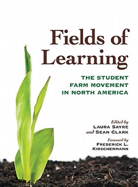 【预售】Fields of Learning: The Student Farm Movement in