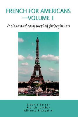 【预售】French for Americans--Volume 1: A Clear and Easy