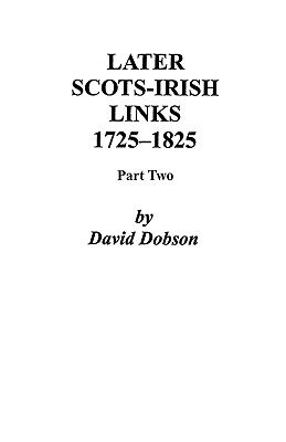 【预售】Later Scots-Irish Links, 1725-1825. Part Two