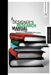 【预售】A Designer's Research Manual: Succeed in Design by