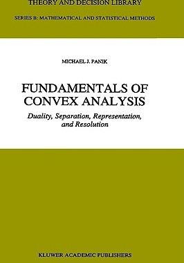 【预售】Fundamentals of Convex Analysis: Duality