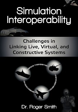【预售】Simulation Interoperability: Challenges in Linking