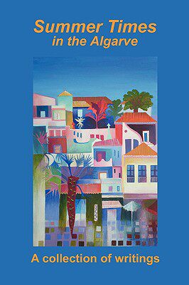 【预售】Summer Times in the Algarve