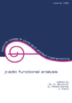 【预售】P-Adic Functional Analysis