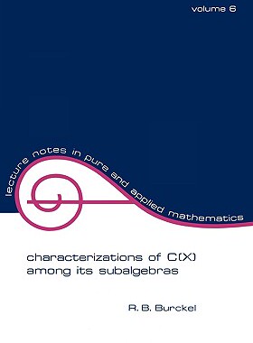 【预售】Characterization of C(x) Among Its Subalgebras