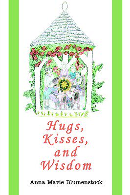 【预售】Hugs, Kisses, and Wisdom