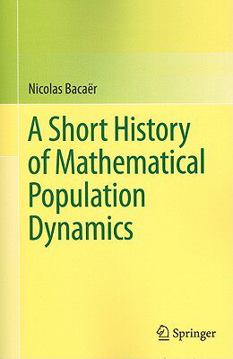 【预售】A Short History of Mathematical Population Dynamics