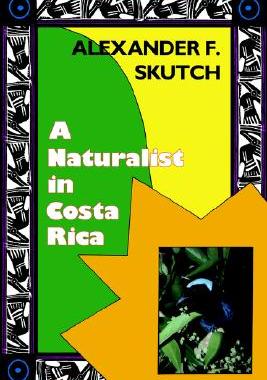 【预售】A Naturalist in Costa Rica: How Movement Shapes