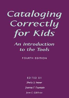 【预售】Cataloging Correctly for Kids: An Introduction to