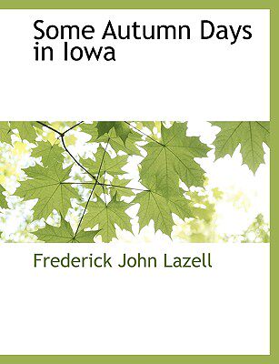 【预售】Some Autumn Days in Iowa