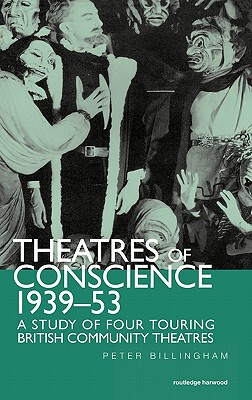 【预售】Theatre of Conscience 1939-53: A Study of Four