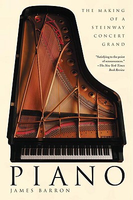 【预售】Piano: The Making of a Steinway Concert Grand