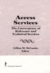 【预售】Access Services:: The Convergence of Reference and