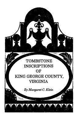 【预售】Tombstone Inscriptions of King George County