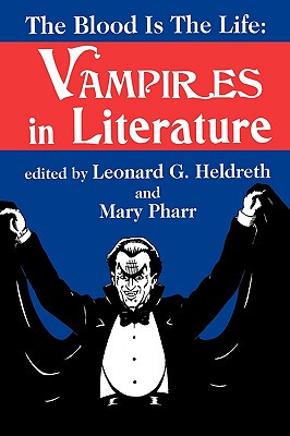 【预售】The Blood Is the Life: Vampires in Literature