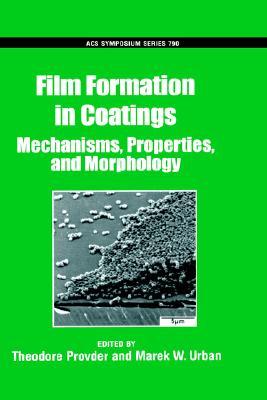 【预售】Film Formation in Coatings: Mechanisms, Properties