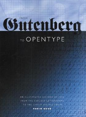 【预售】From Gutenberg to Opentype: An Illustrated History