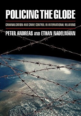 【预售】Policing the Globe: Criminalization and Crime