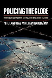 【预售】Policing the Globe: Criminalization and Crime