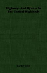 【预售】Highways and Byways in the Central Highlands