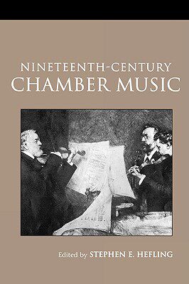 【预售】Nineteenth-Century Chamber Music