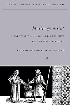 【预售】Musica Getutscht: A Treatise on Musical Instruments