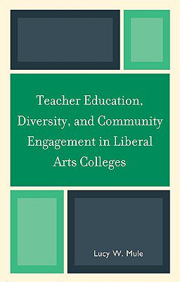 【预售】Teacher Education, Diversity, and Community