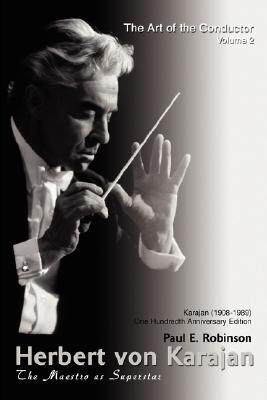 【预售】Herbert Von Karajan: The Maestro as Superstar