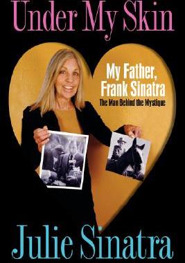 【预售】Under My Skin: My Father, Frank Sinatra the Man