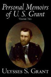 现货 Personal Memoirs of U. S. Grant, Volume 2